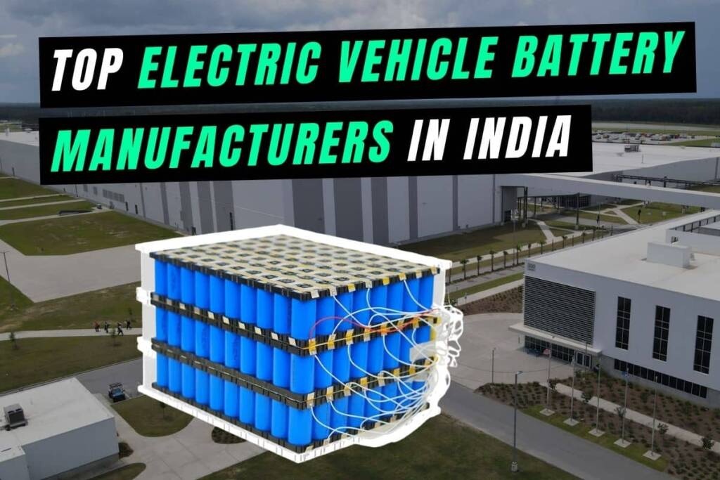 Top Lithium Ion Electric Vehicle Battery Manufacturers In India Stocks