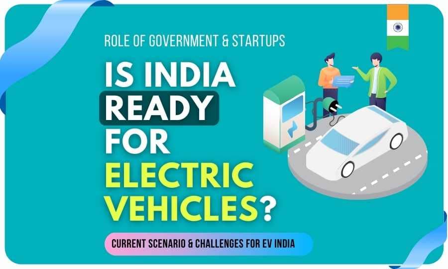is india ready for electric vehicles group discussion with electric vehicle and a electric car charging station