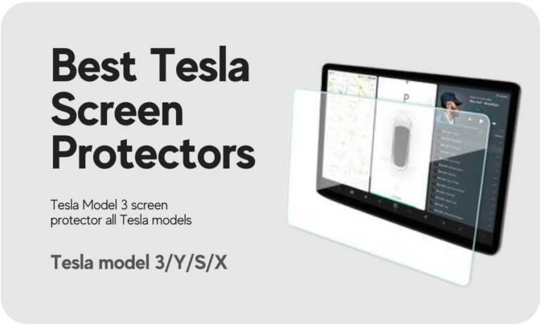 Best Tesla Screen Protector for Model Y and Model 3 – Buying Guide
