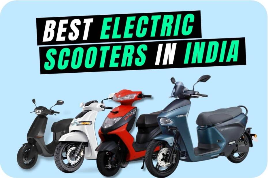 Image of the top 10 best electric scooters in India