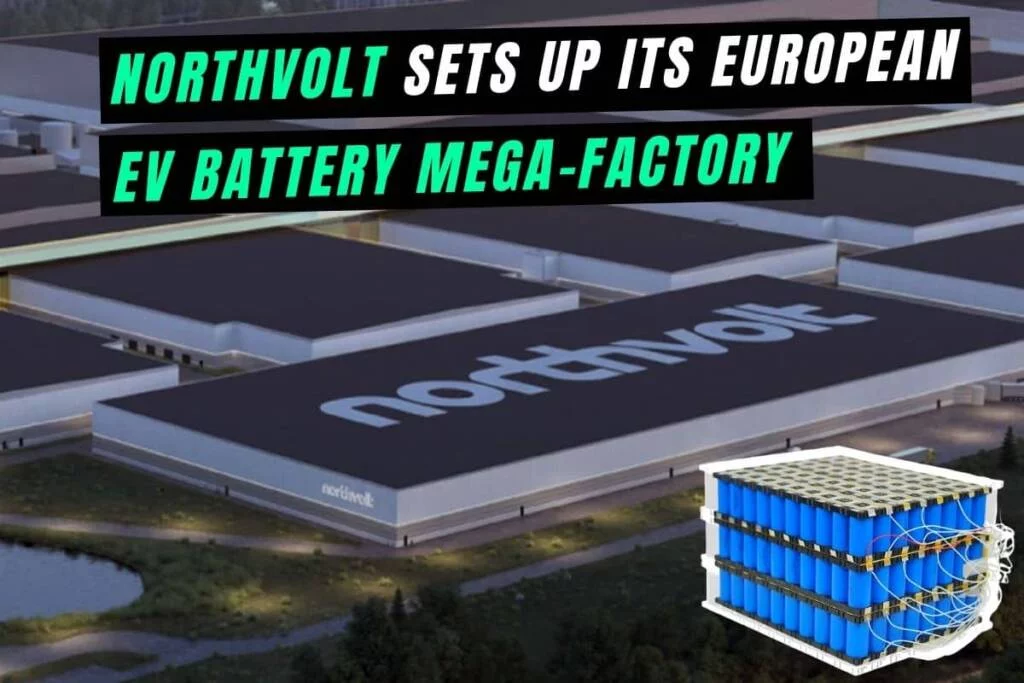 northvolt new electric vehicle battery factory in Europe