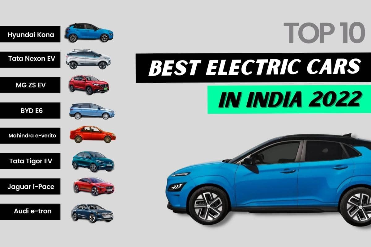 Top 10 Best Electric cars in India to buy in 2022 Price, Range, Features