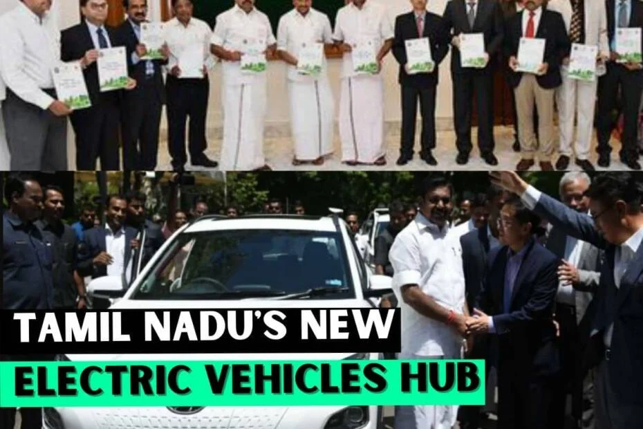 Tamil Nadu government sets up new electric vehicle hub in the state