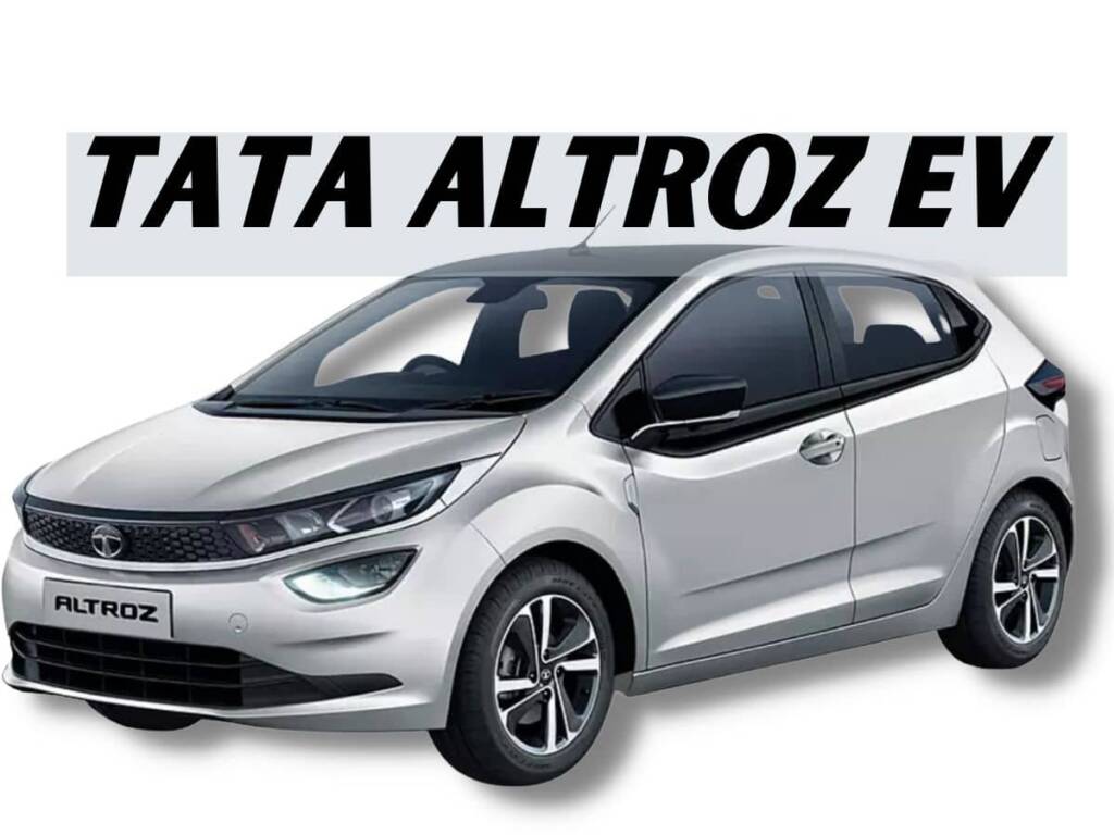 Tata Altroz EV upcoming electric car in India in 2022 under 20 lakhs
