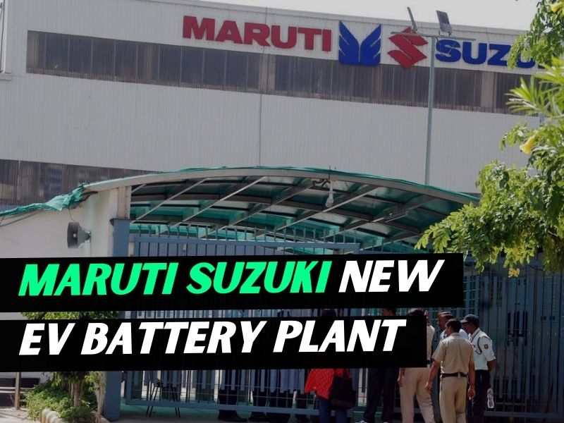 Maruti Suzuki new electric vehicle battery factory in Gujarat