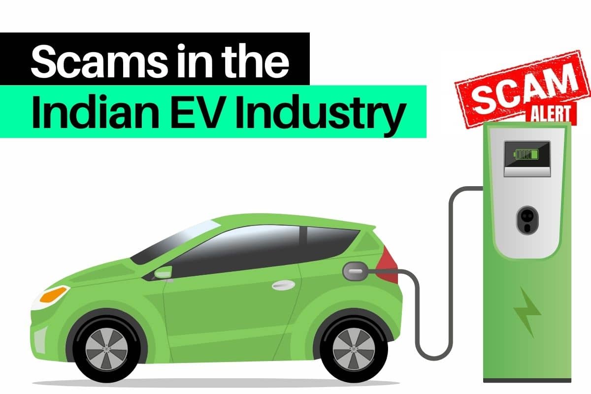 Scams in Indian Electric Vehicle Sector are on the rise How to Identify