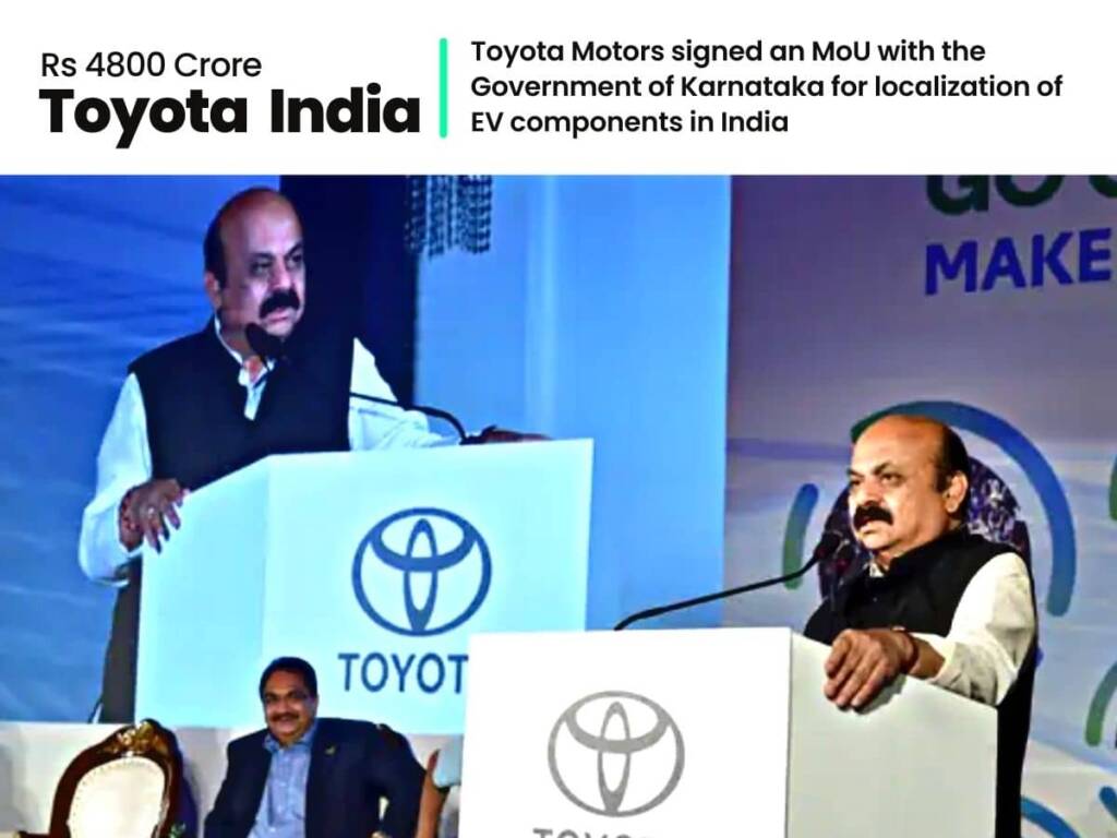 Toyota investment in India of Rs 4800 crores for localization of EV parts