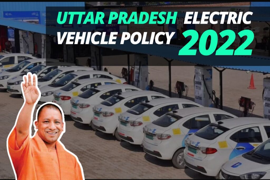 Uttar Pradesh Electric Vehicle (EV) Policy 20222027