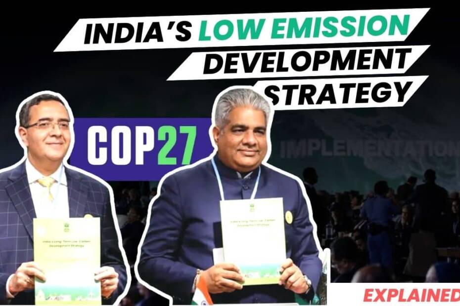 India's Long Term Low Emission Development strategy in COP27