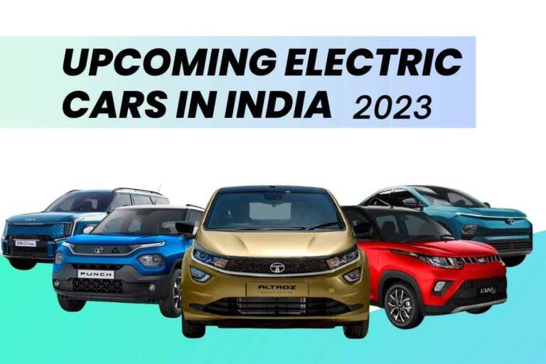 Upcoming Electric Cars in India 2023: Price, Range, Features