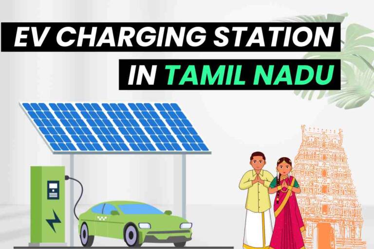 EV Charging Stations in Tamil Nadu Installation, Price, Revenue