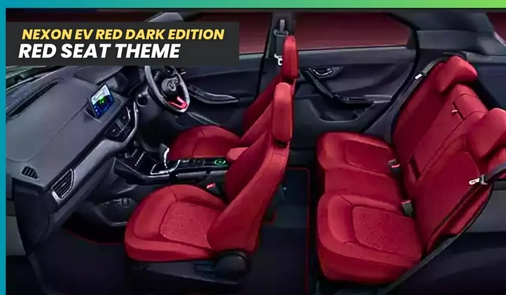 Tata Nexon EV Empowered+ Red Color seats